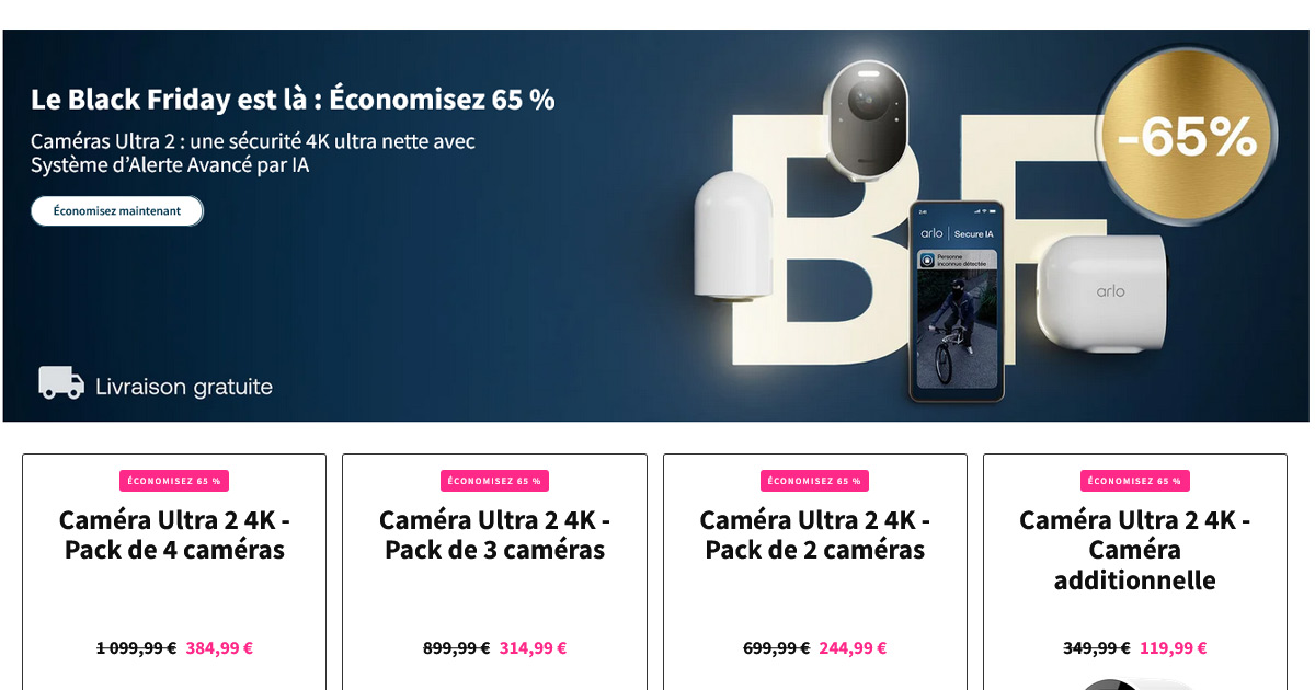 Jusqu’à -65 % sur les caméras connectées Arlo pour le Black Friday