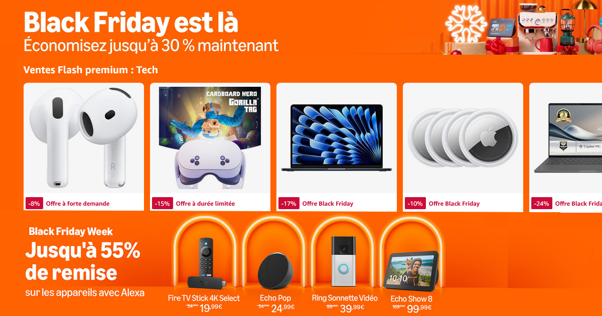 Black Friday Amazon ⚡ Jusqu’à 55 % de remise sur les appareils connectés