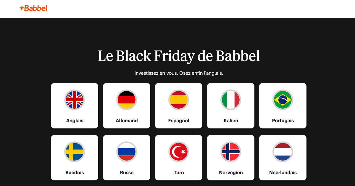 Le Black Friday Babbel 💬 -55 % pour apprendre la langue de vos rêves