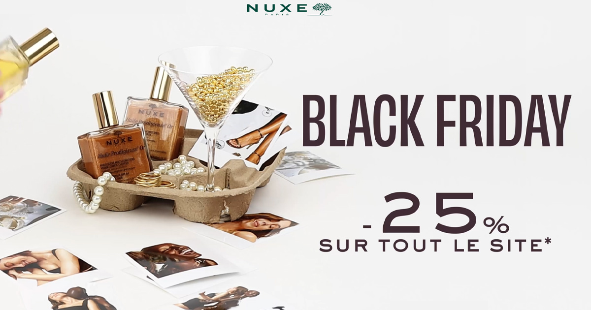 Black Friday Nuxe 2025 : -25 % sur tout le site pour briller naturellement