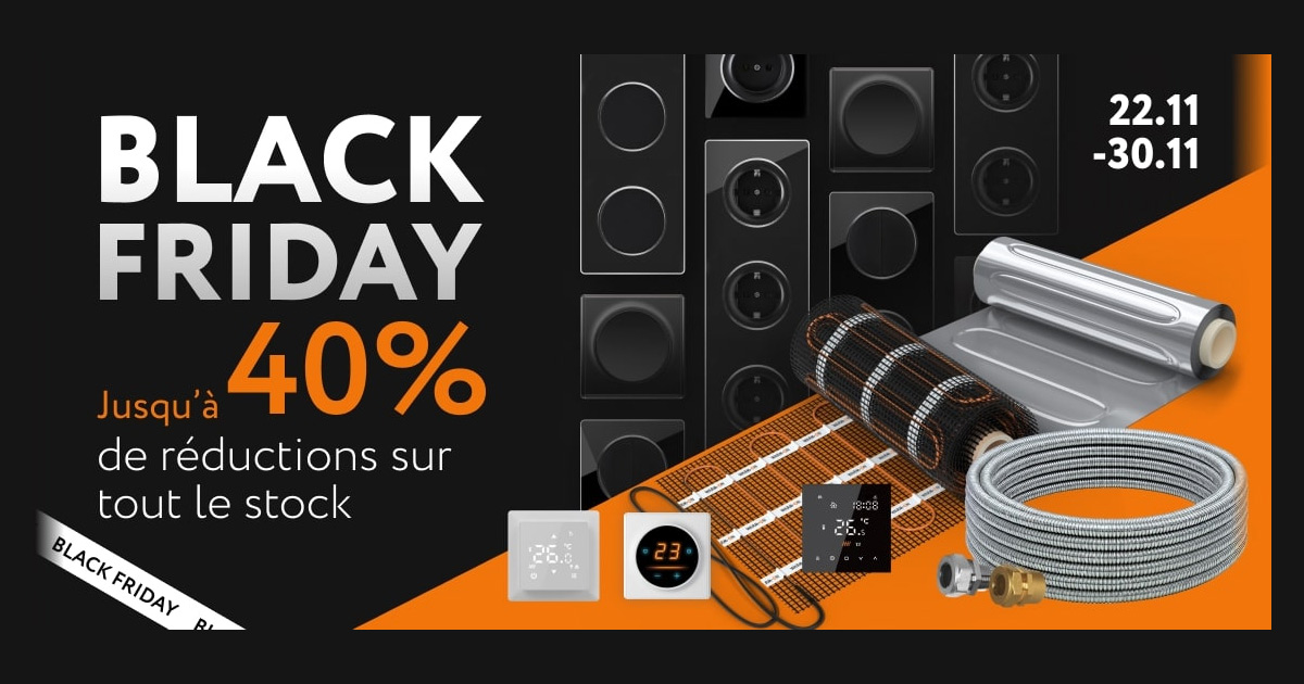 Black Friday Warm-On 🔥 Jusqu’à -40 % sur tout le stock !