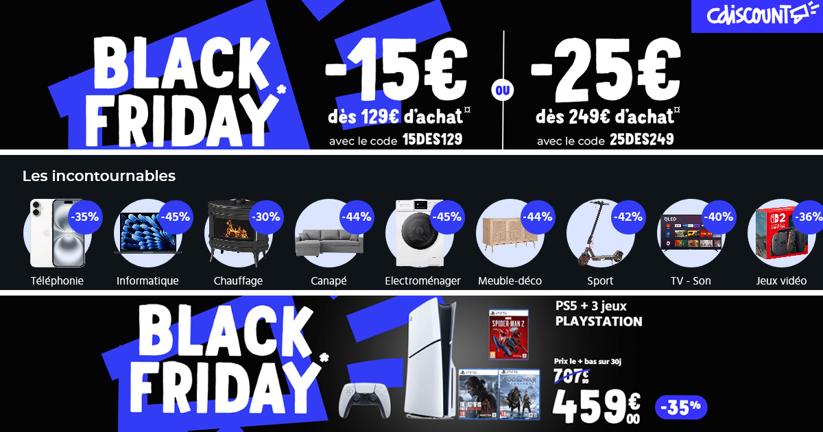 Le vrai Black Friday Cdiscount est lancé ⚡ Jusqu’à -60% sur des milliers d’articles