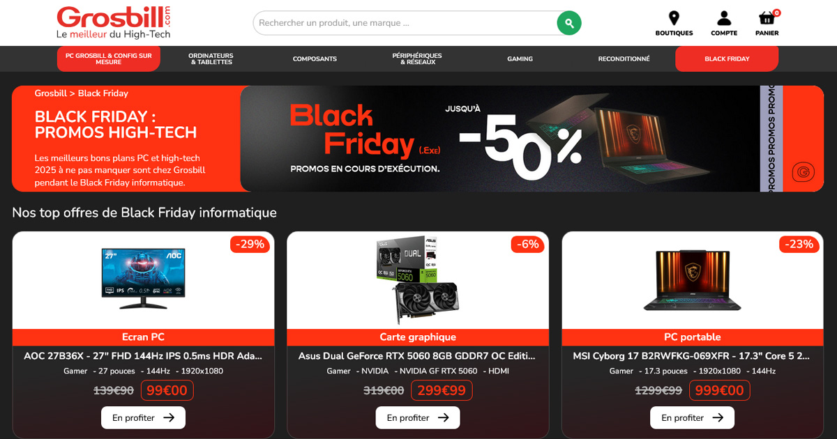 Black Friday Grosbill 💻 Jusqu’à -50 % sur le High-Tech