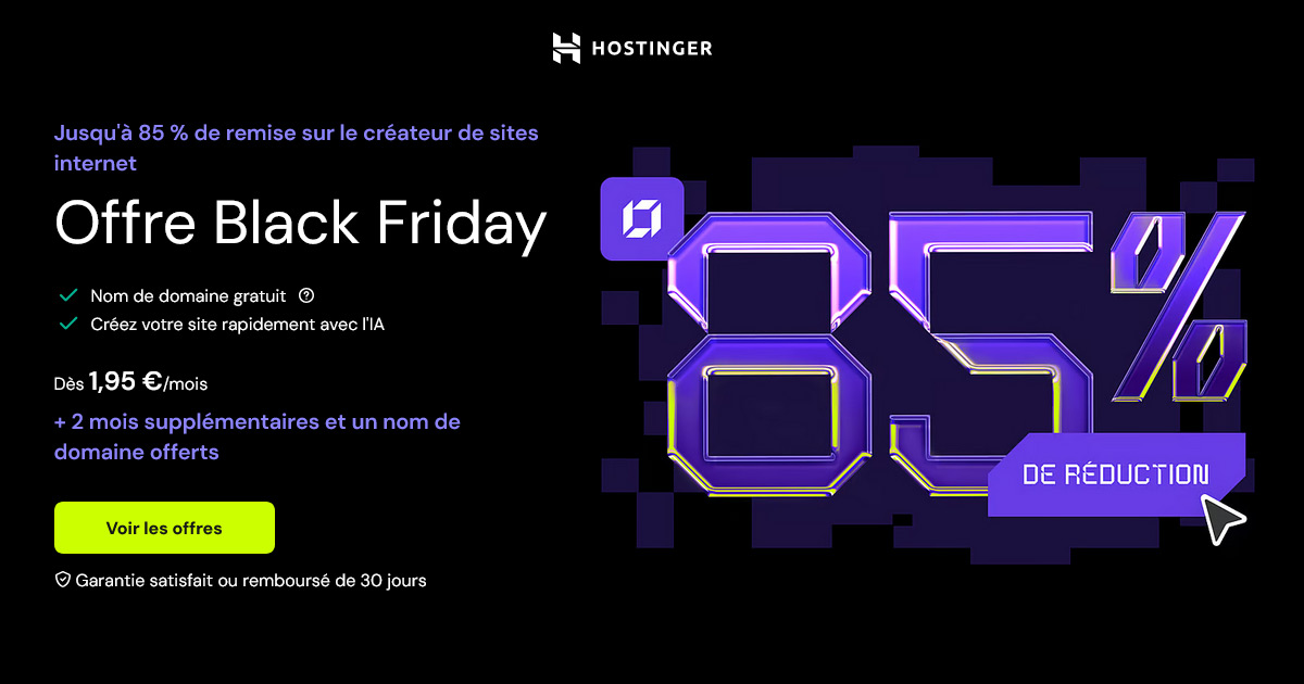 Black Friday Hostinger 2025 : créez votre site web à prix mini