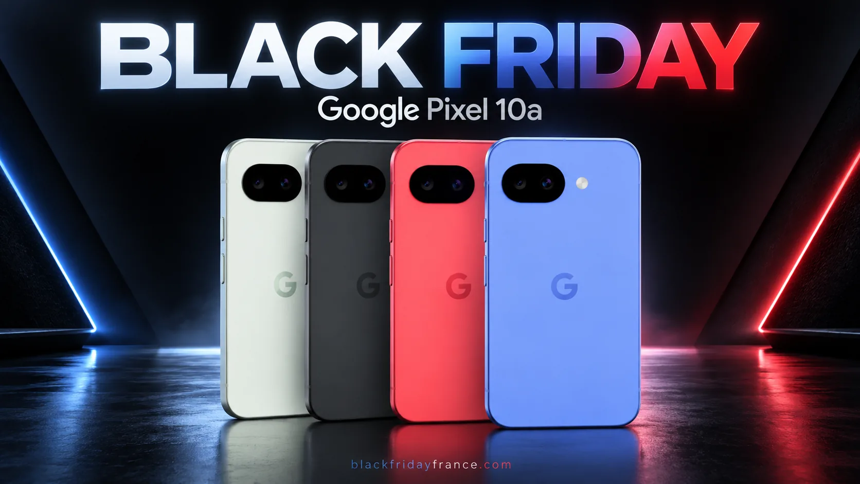 Google Pixel 10a : promos et bons plans